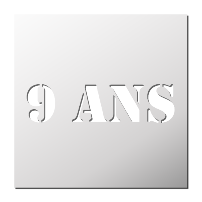 Pochoir Anniversaire 9 ANS