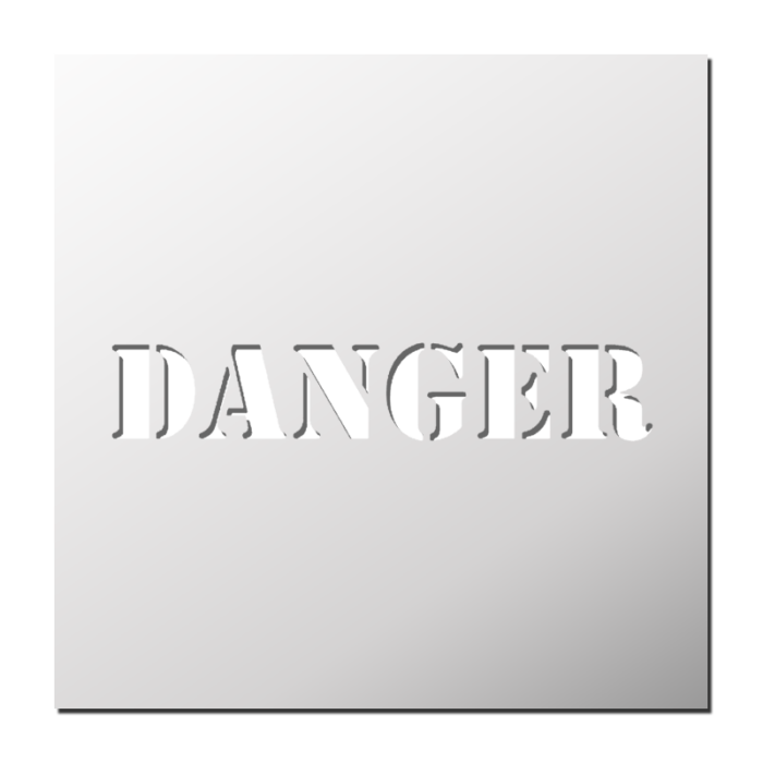 Pochoir DANGER