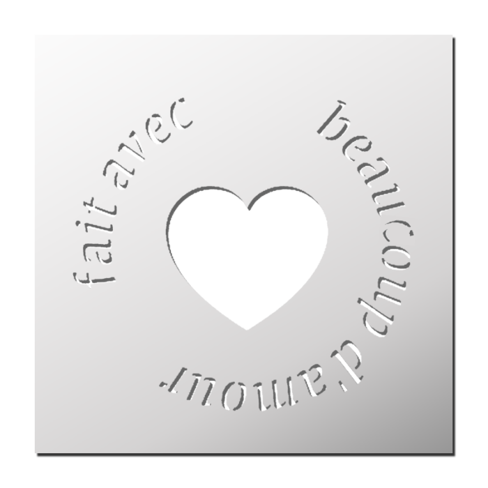 Pochoir Fait avec beaucoup d'amour
