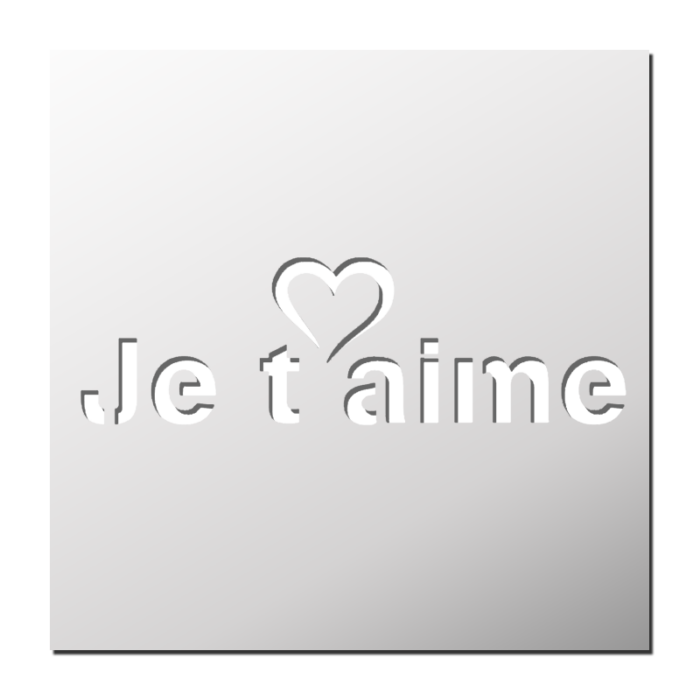 Pochoir Je t'aime