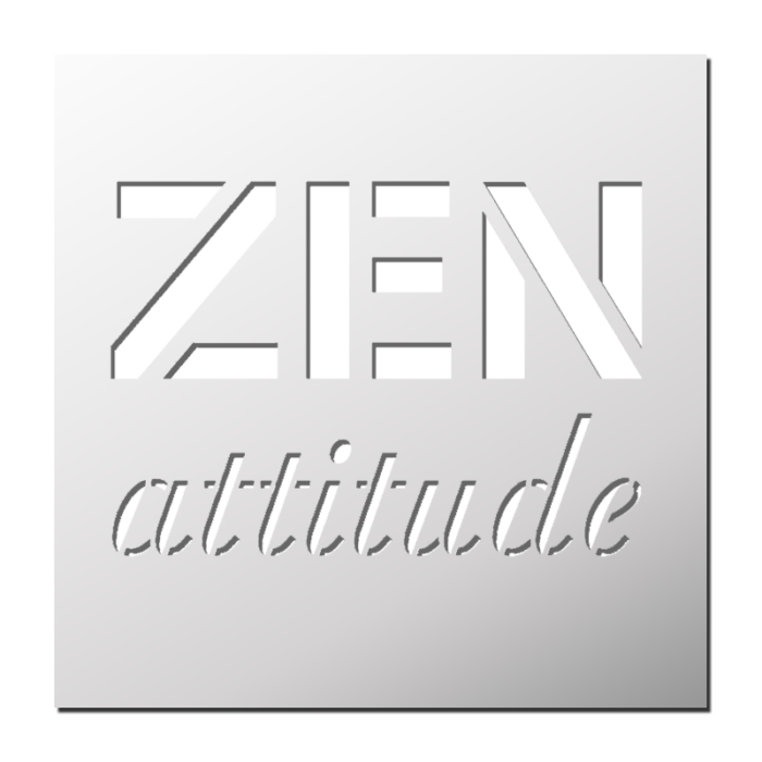 Pochoir ZEN Attitude