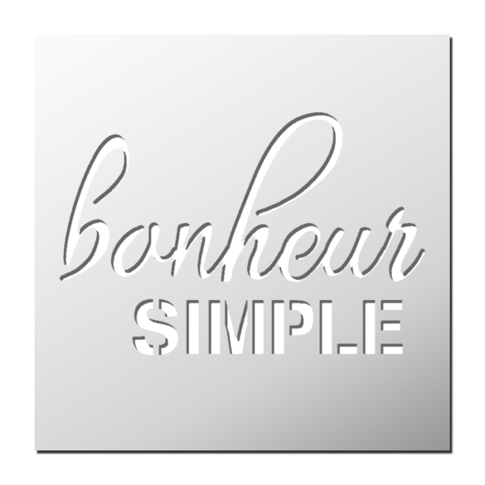 Pochoir Bonheur simple