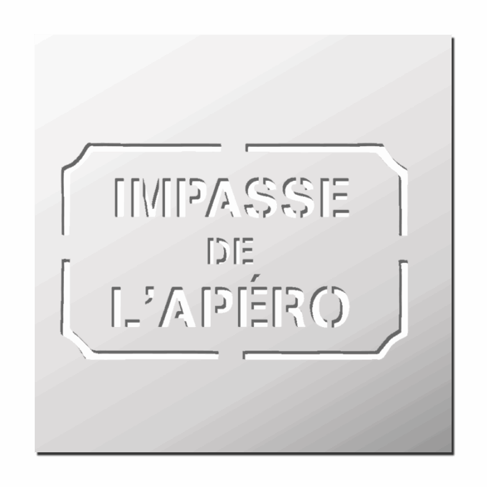Pochoir Impasse de l'apéro