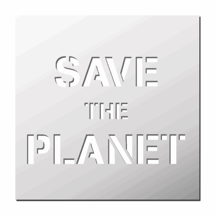 Pochoir SAVE THE PLANET