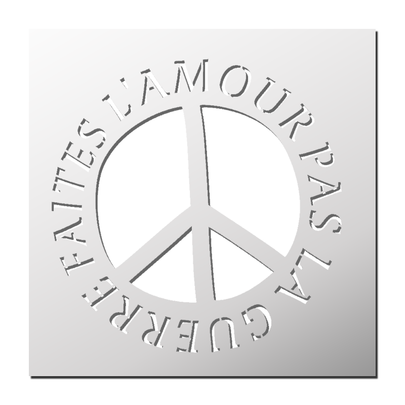 Pochoir Faites l'amour pas la Guerre