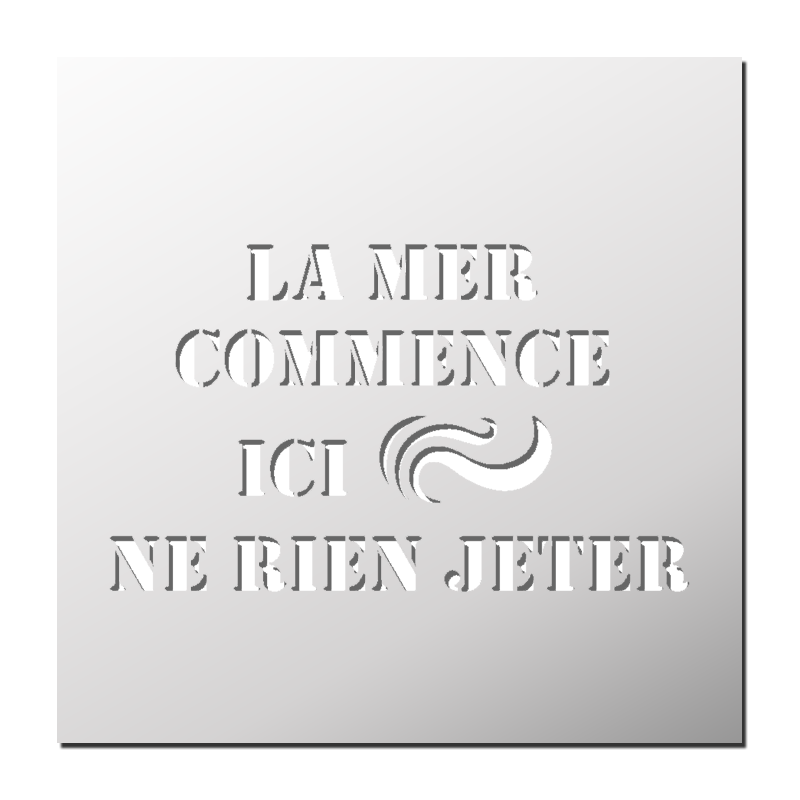 Pochoir La Mer commence ici ne rien jeter